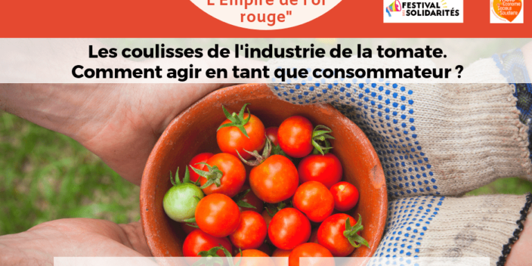 "Les coulisses de l'industrie de la tomate. Comment agir en tant que consommateur ?"